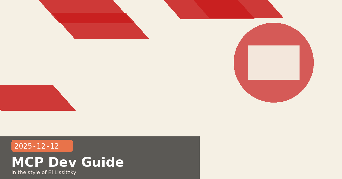 Building with MCP: A Practical Developer Guide — visual for 2025-12-12