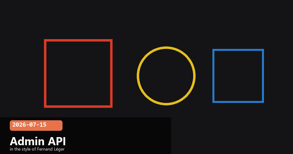 Admin API Beta Brings Org Management to Code — visual for 2026-07-15