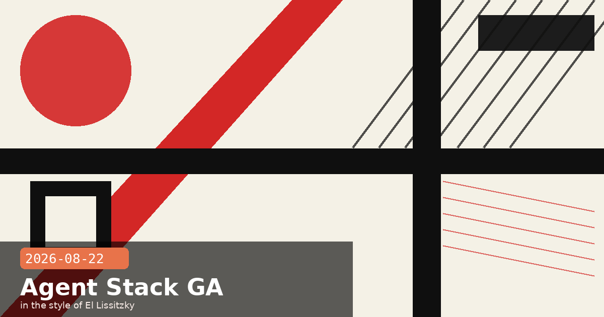 Agent Stack GA, NTLM Patch, and Usage Boost Extended — visual for 2026-08-22